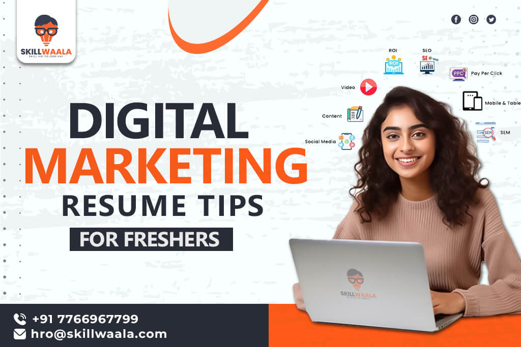 Digital Marketing Resume Tips for Freshers