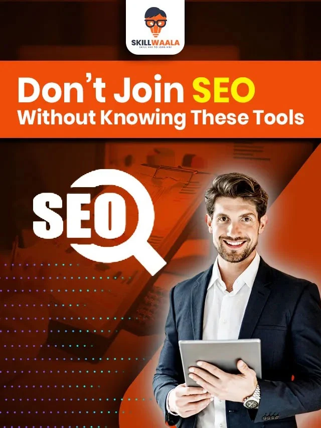 Must-Have SEO Tools You Need to Know Before Starting Your Journey