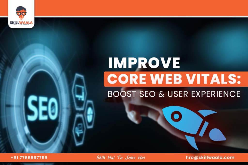 improve Core Web Vitals