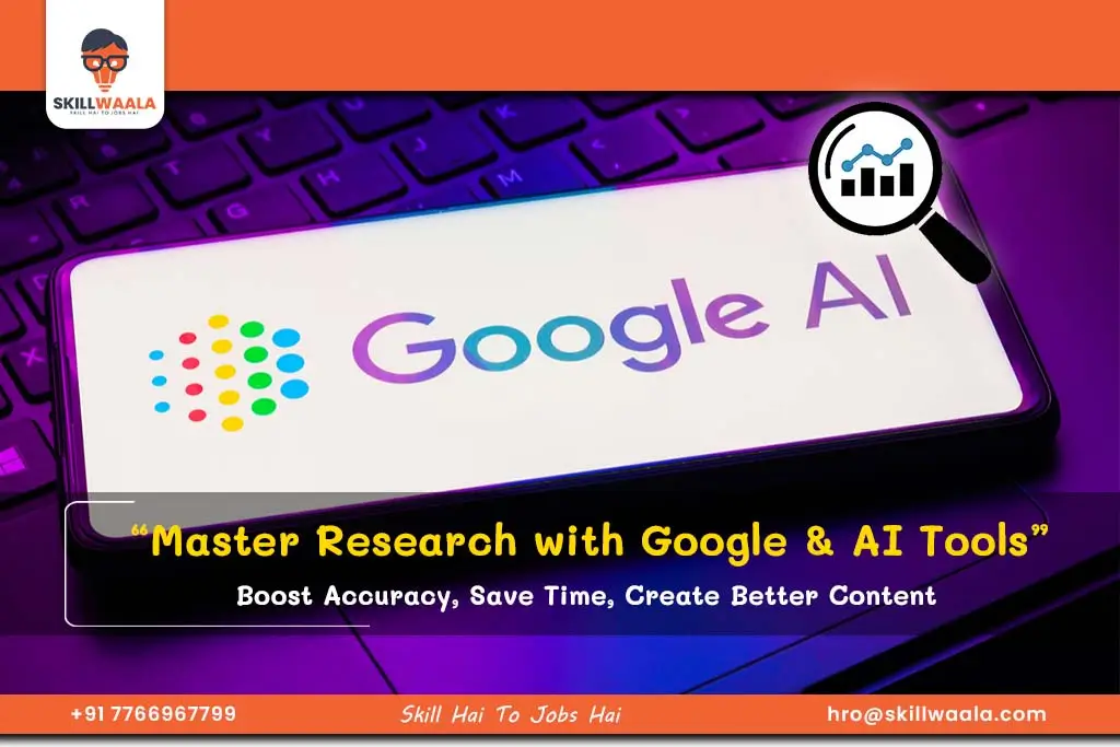 Conduct Research with Google and AI Tools