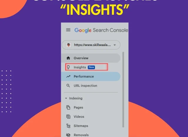 Google Search Console Launches “Insights”