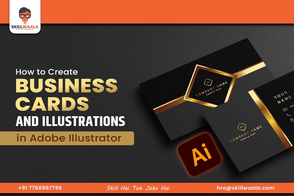 How to Create Business Cards and Illustrations with Adobe Illustrator?