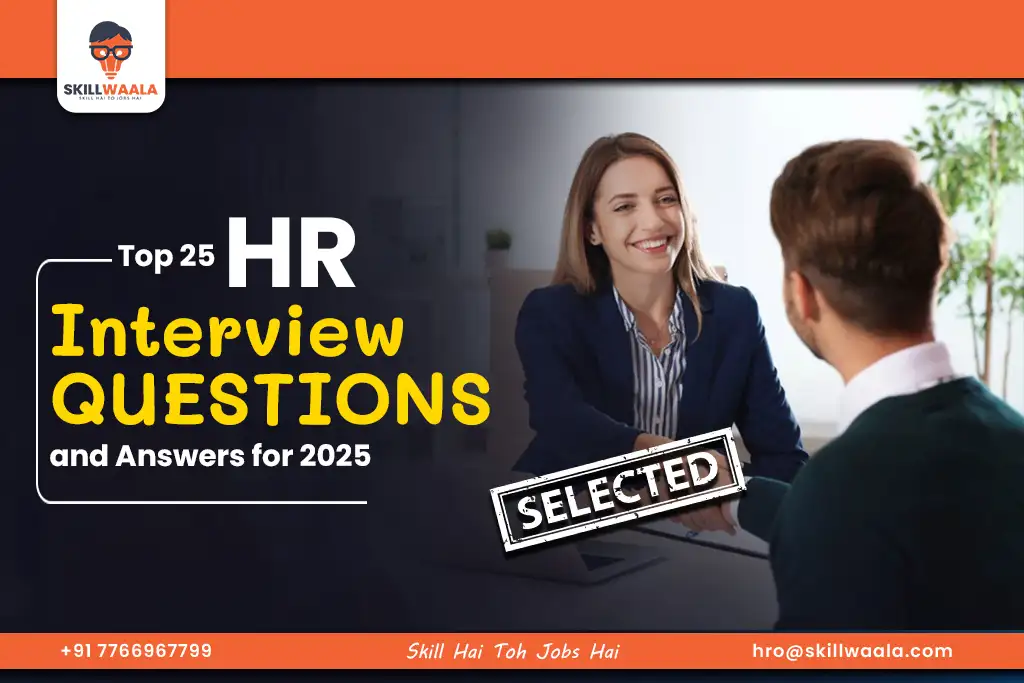 Top 25 HR Interview Questions and Answers for 2025