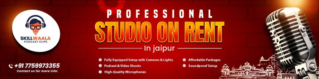 podcast studio rental in jaipur