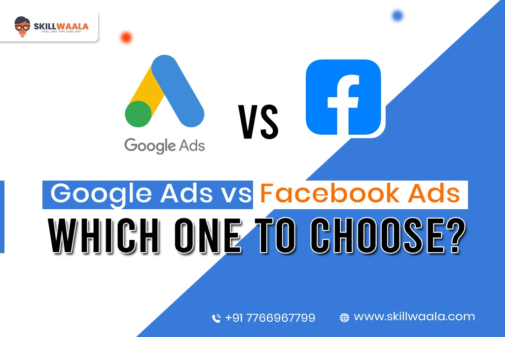 Google Ads vs Facebook Ads