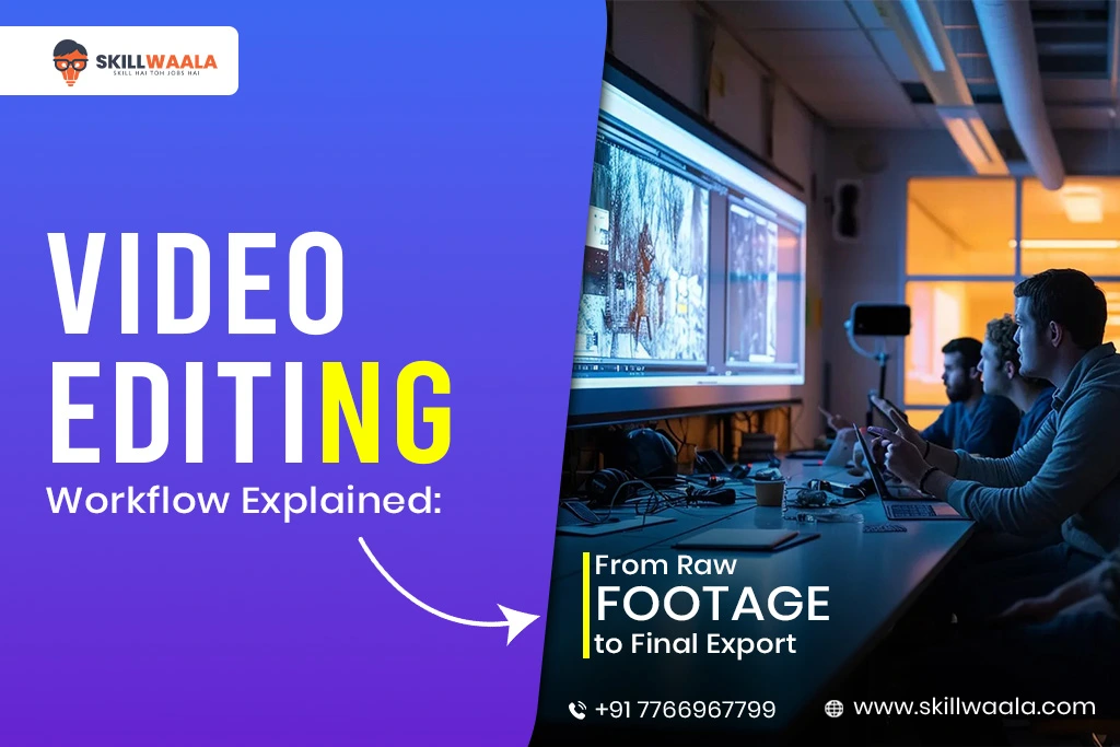 Video Editing Workflow