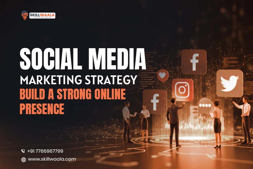 Social media marketing strategy