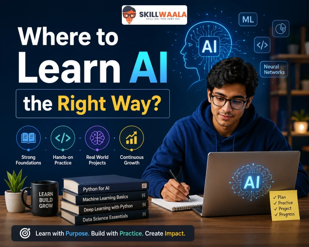 where to learn ai the right way